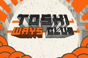 Toshi Ways Club  
